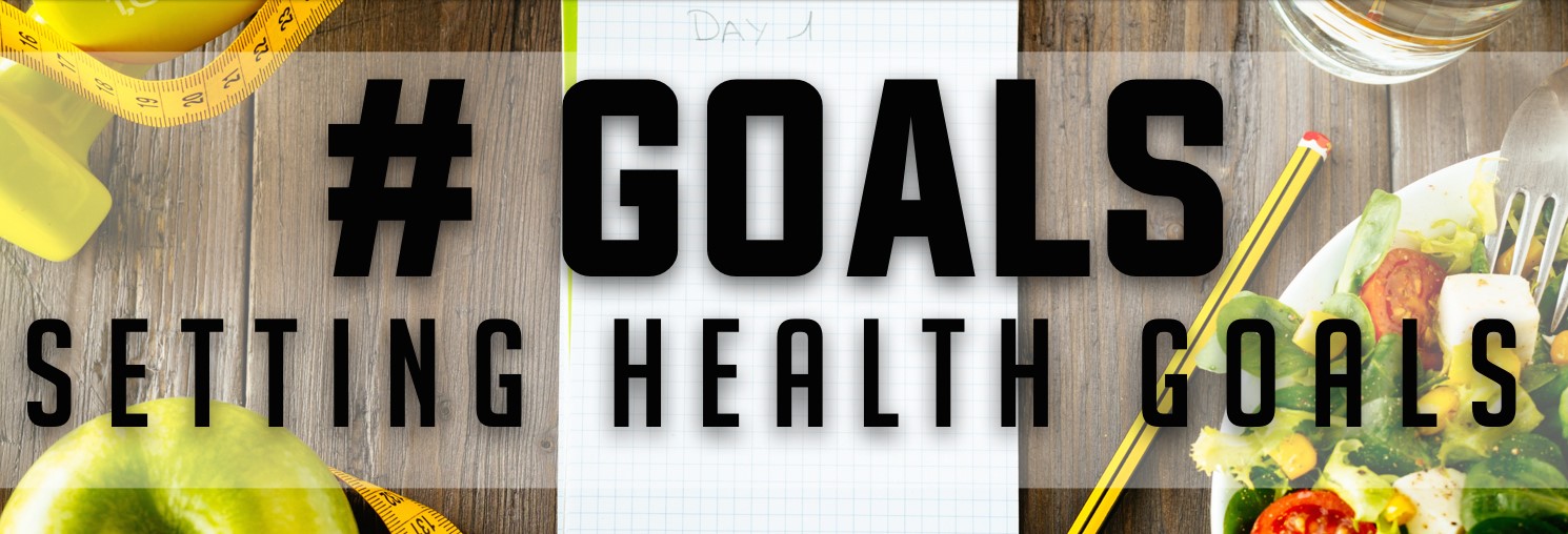 Setting Health Goals